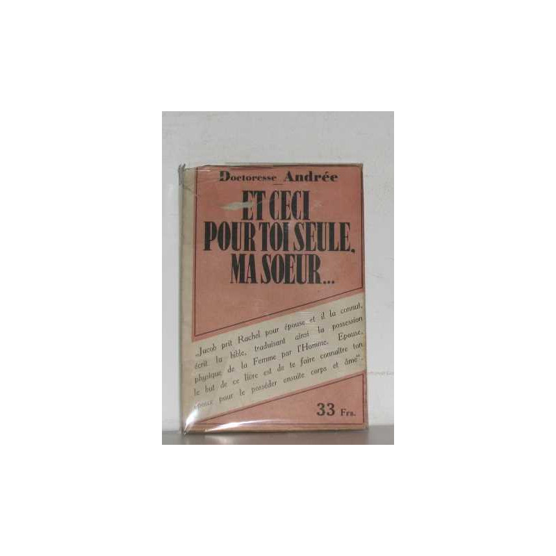 Et ceci pour toi seule ma soeur