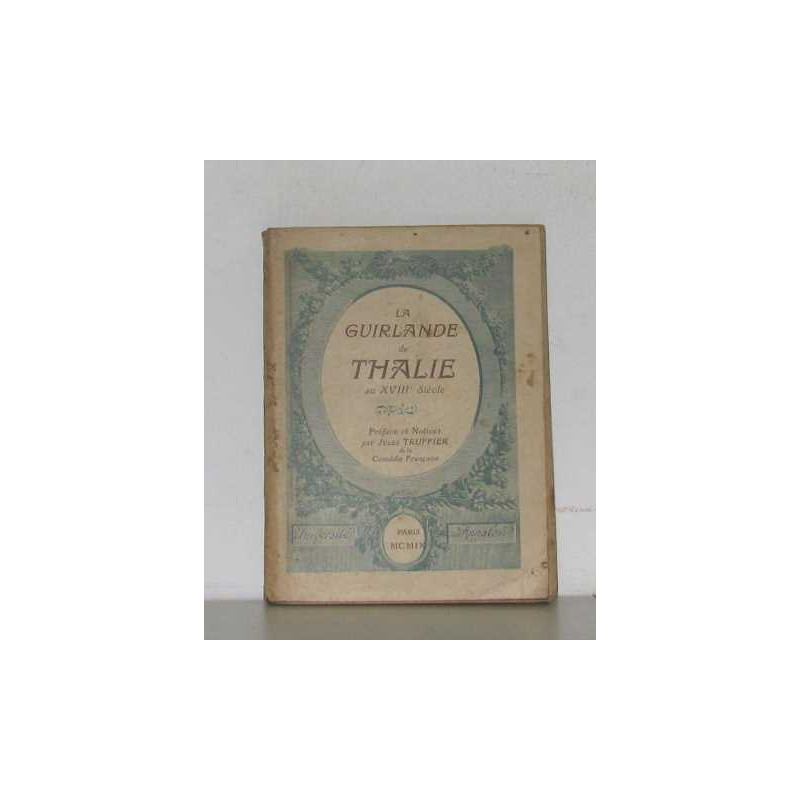 La guirlande de thalie au XVIIIe siècle