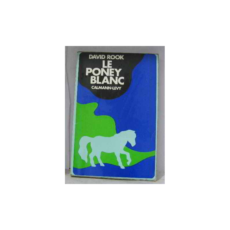 Le poney blanc