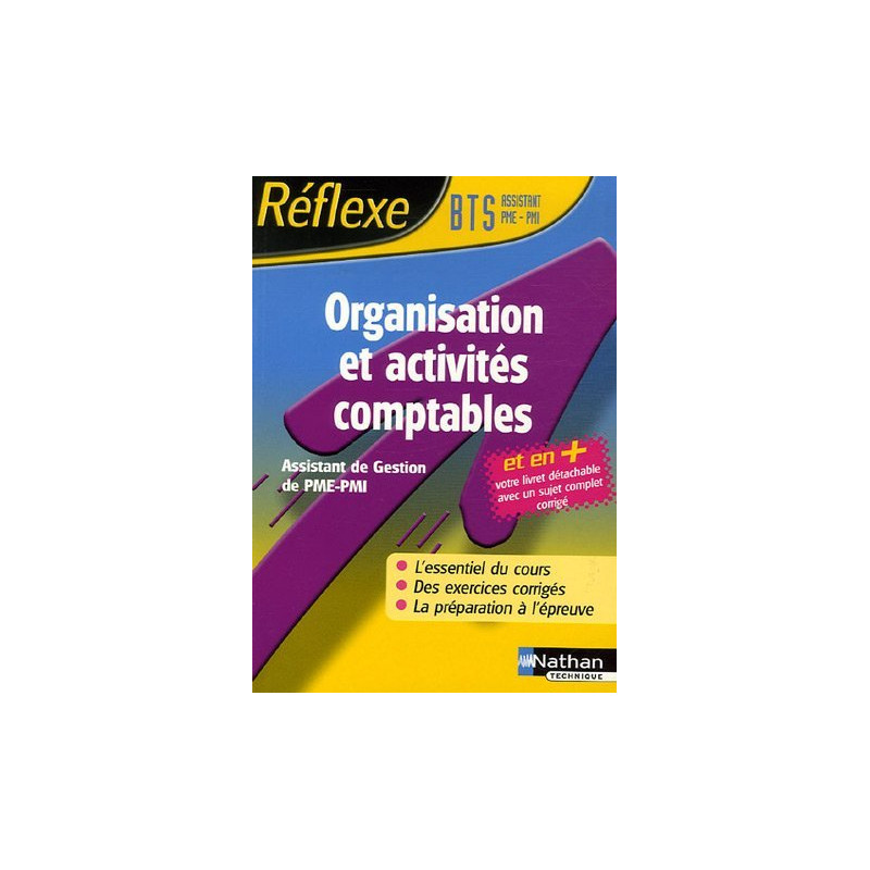 Organisation et activités comptables BTS Assistant de Gestion PME-PMI