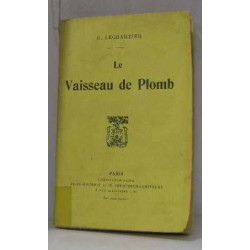 Le vaisseau de plomb