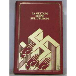 La gestapo règne sur l'europe