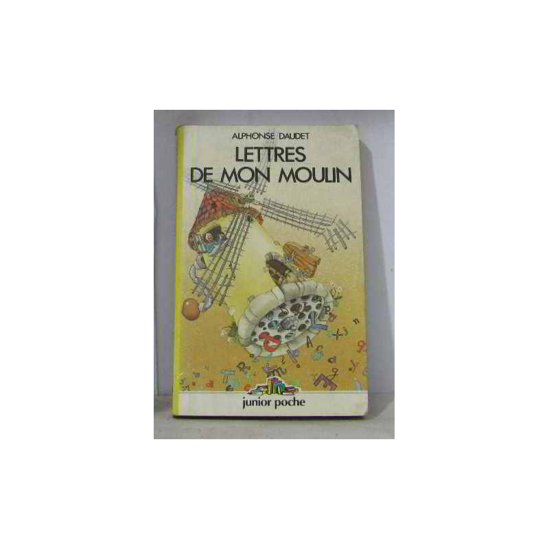 Lettre de mon moulin