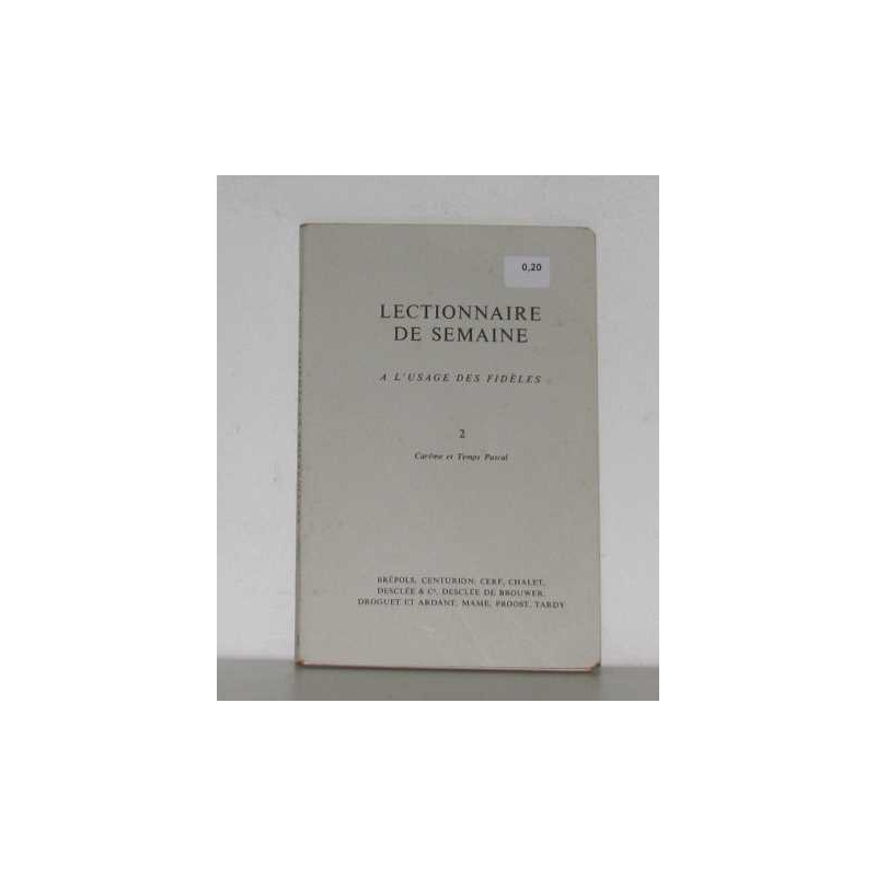 Lectionnaire de semaine II carême et temps pascal