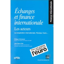 Echanges et finance internationale. Les acteurs la coopération...