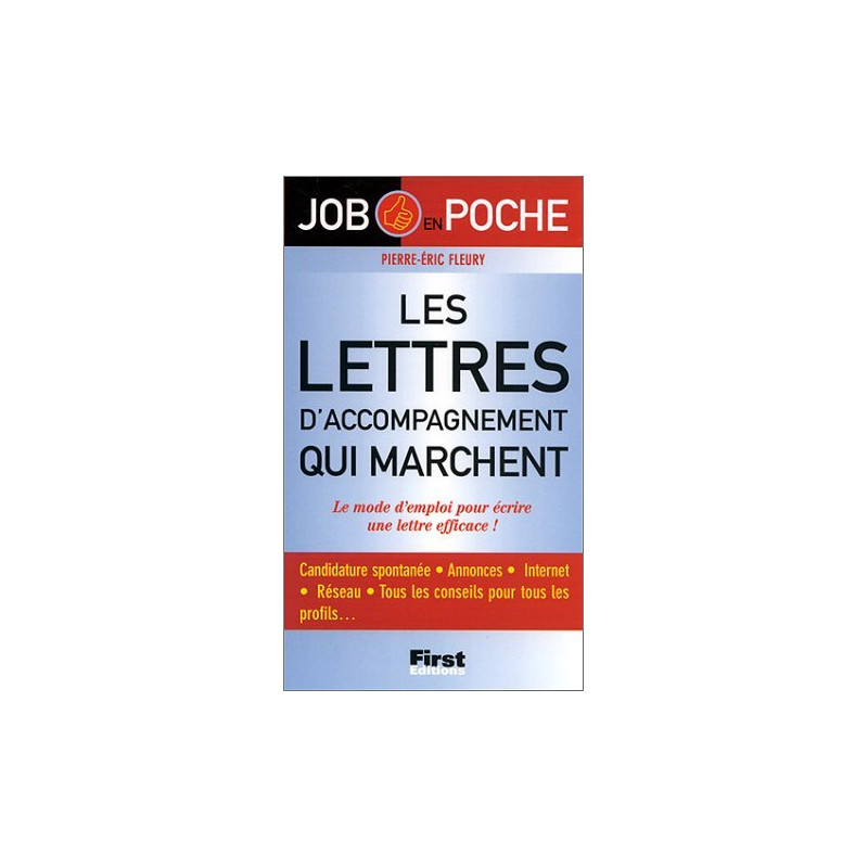Les lettres d'accompagnement qui marchent