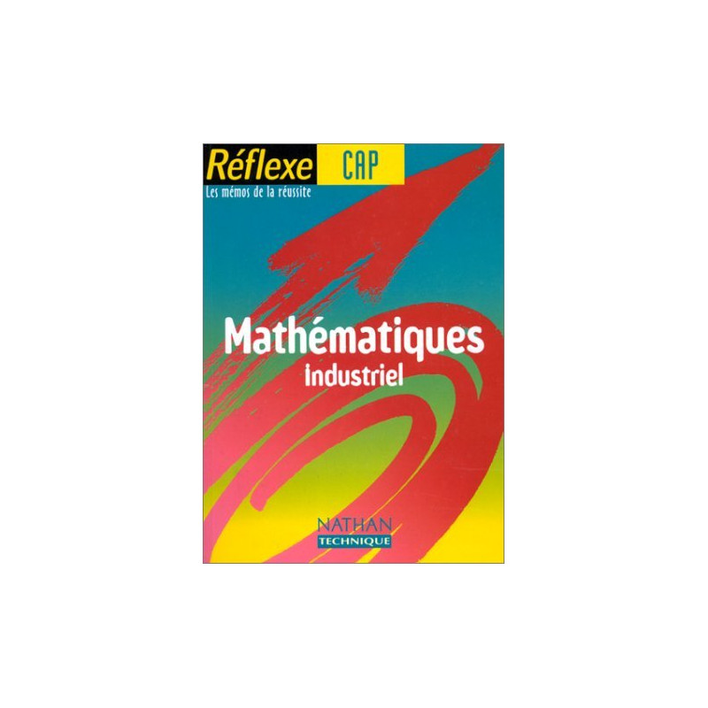 Mathématiques industriel CAP