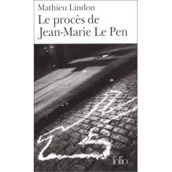 Le Procès de Jean-Marie le Pen