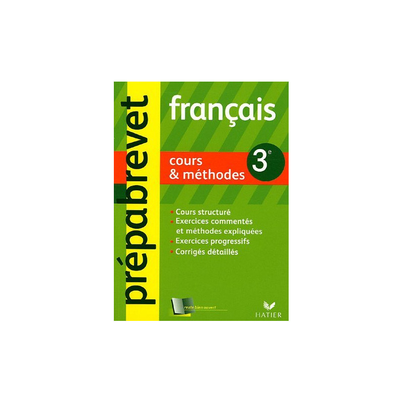 Français 3e : Cours et méthodes