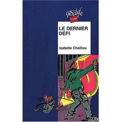 Le dernier defi