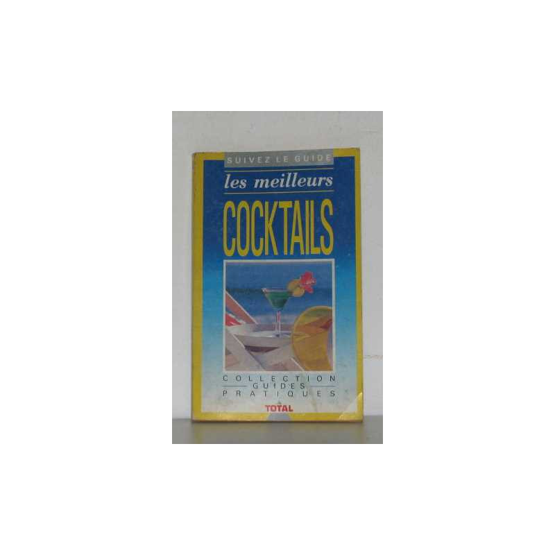 Les meilleurs cocktails