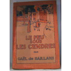 Le feu sous les cendres