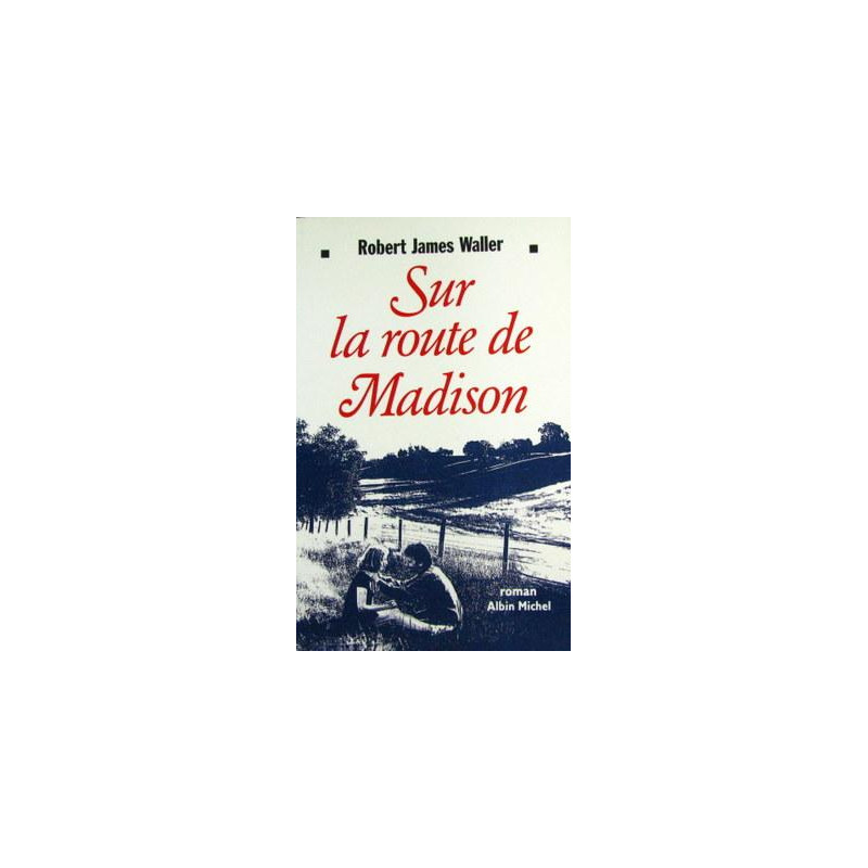 Sur la route de madison