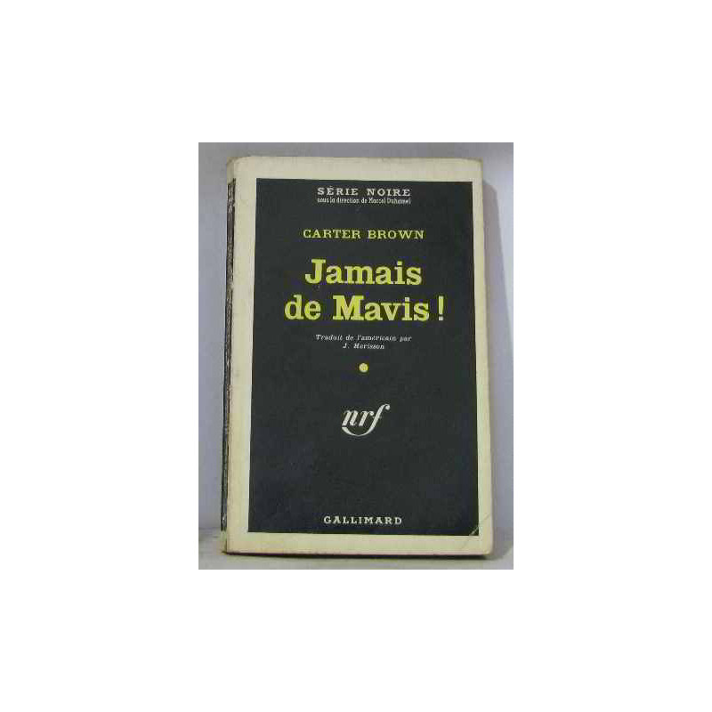 Jamais de mavis