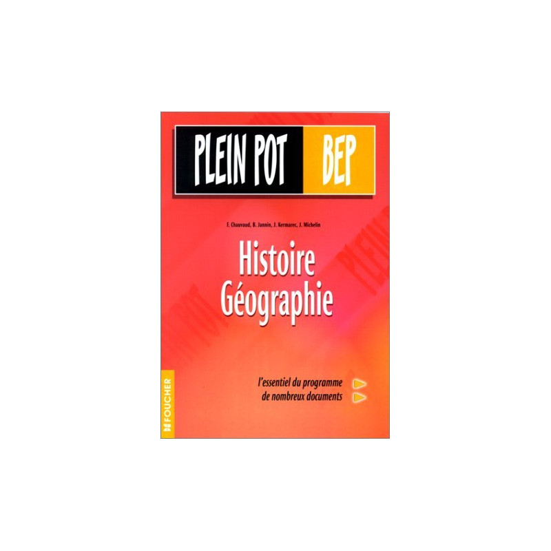 Histoire - Géographie Terminale BEP tertiaires et Industrie (Ouvrage)