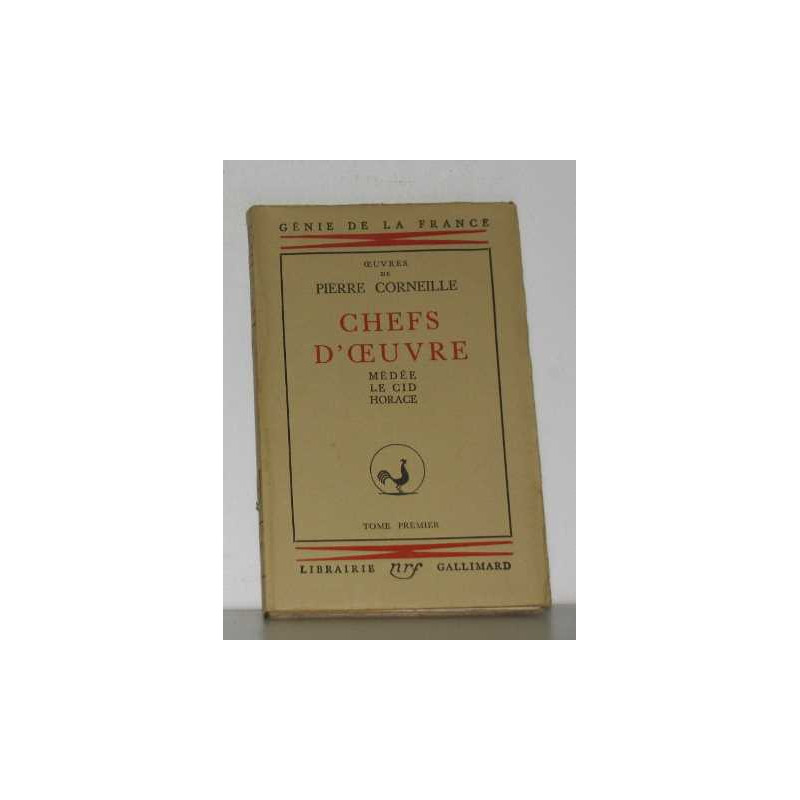 Chefs d'oeuvre médée le cid horace tome premier