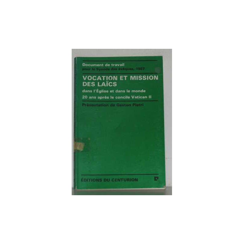 Synode des évêques 1987 vocation et mission des Laïcs dans...