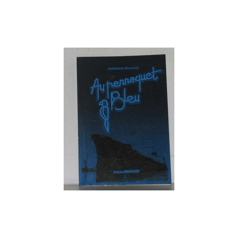 Au perroquet bleu