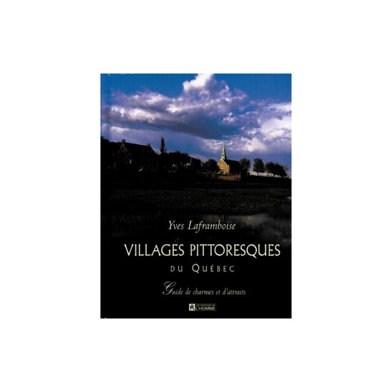 Villages pittoresques du Quebec