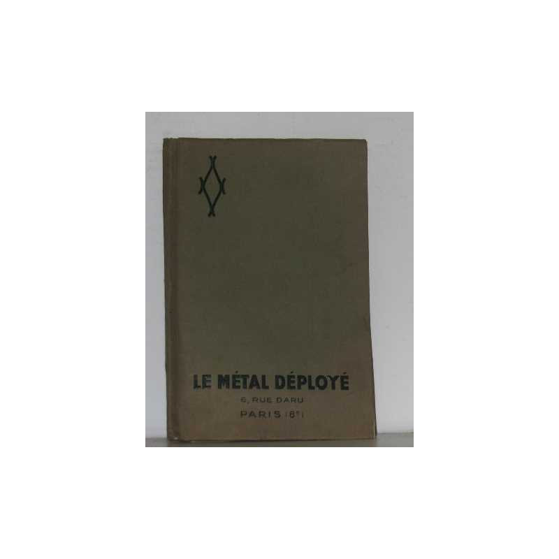 Le métal déployé