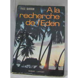 À la recherche de l'eden