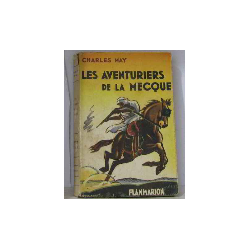 Les aventuriers de la mecque