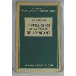 L'intelligence et la pensée de l'enfant