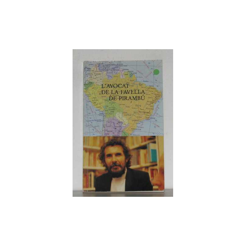 L'avocat de la favella de pirambu