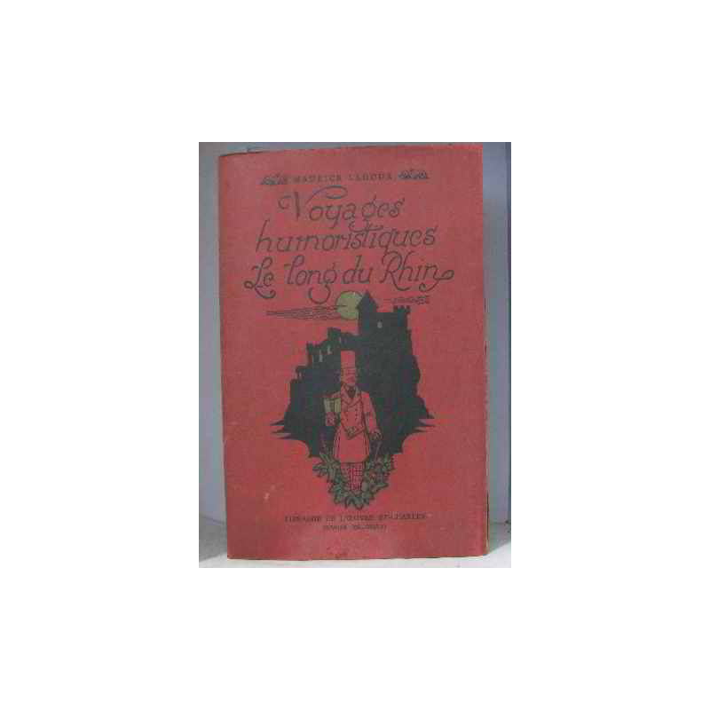 Voyages humoristiques le long du rhin