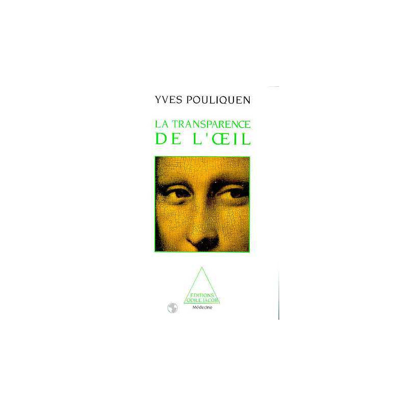 La transparence de l'oeil