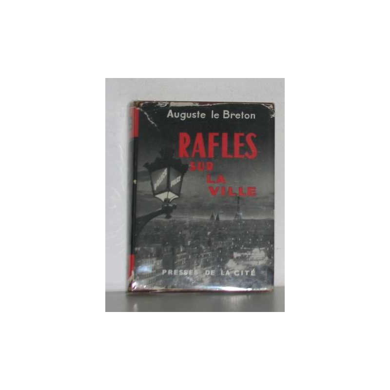 Rafles sur la ville