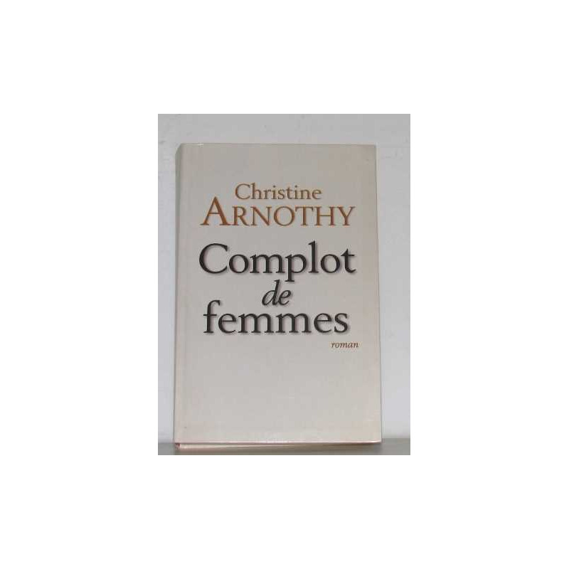 Complot de femmes