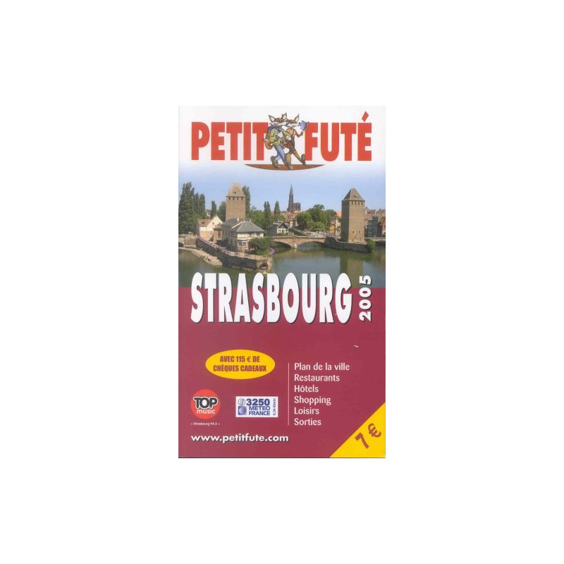 Petit futé Strasbourg 2005