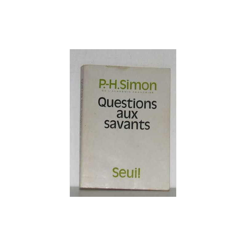Questions aux savants