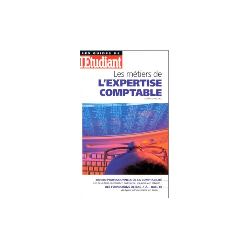 Les métiers de l'expertise comptable