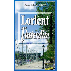 Lorient l'interdite