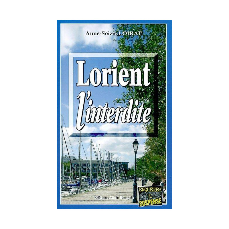 Lorient l'interdite