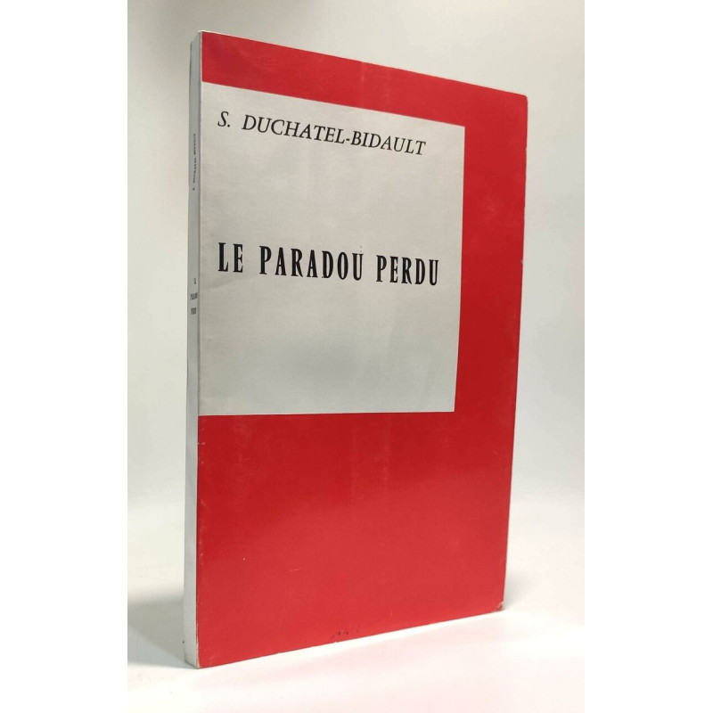 Le paradou perdu