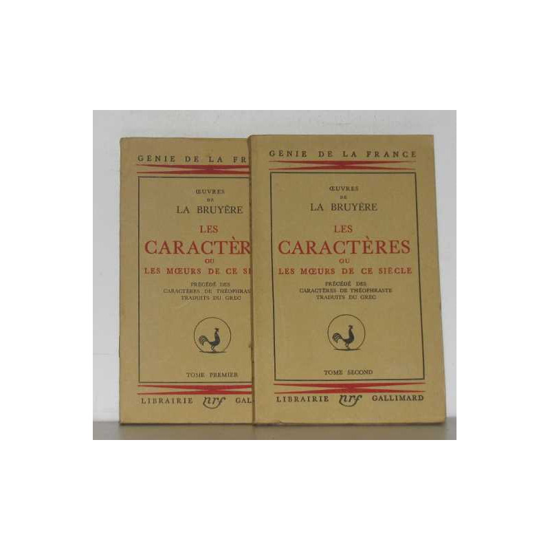 Les caractères ou les moeurs de ce siècle tome I et II