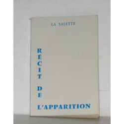 Récit de l'apparition