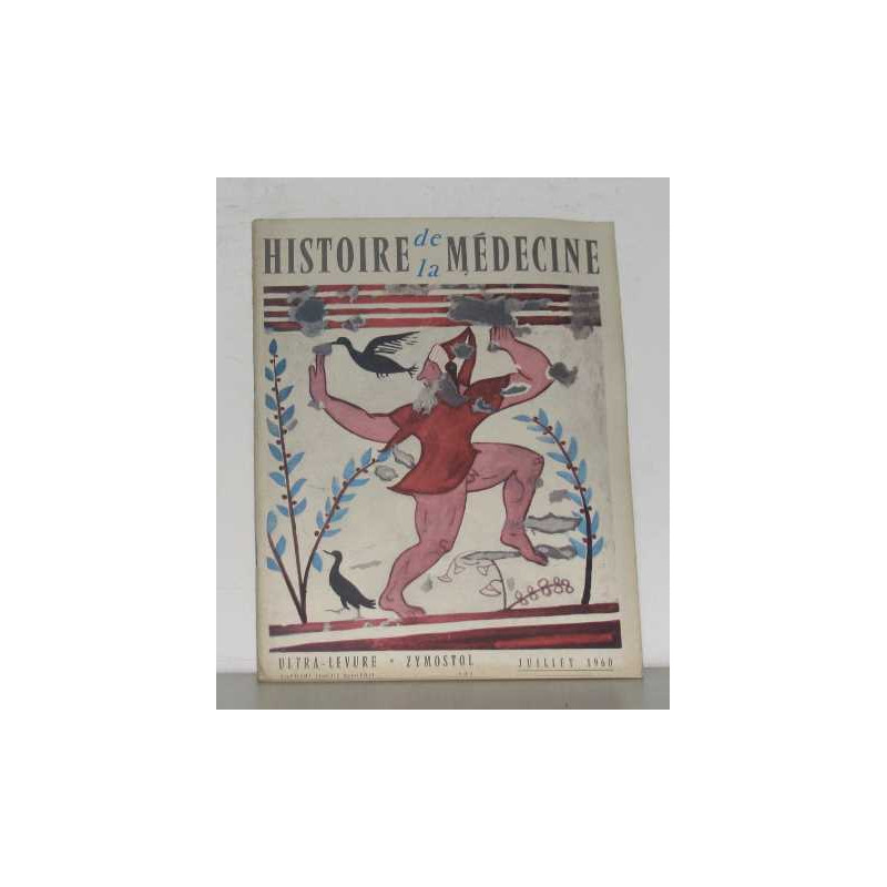 Histoire de la médecine n°7 juillet 1960
