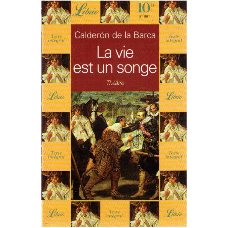 La vie est un songe