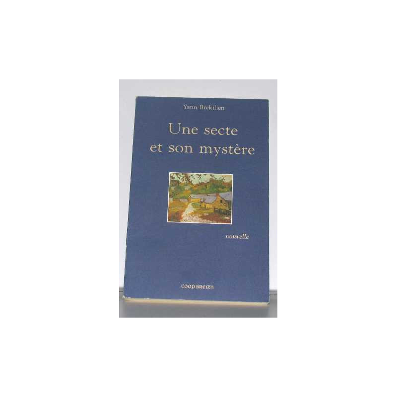Secte et Son Mystere