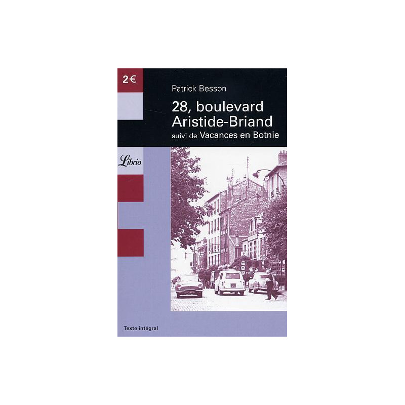 28 boulevard Aristide-Briand suivi de Vacances en Botnie