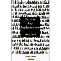 Chronique d'une famille anatolienne