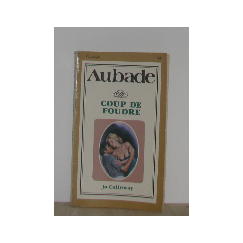 Aubade coup de foudre