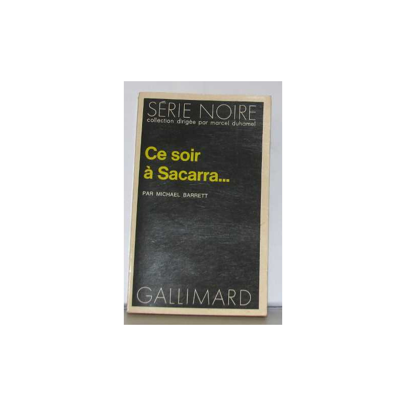 Ce soir à sacarra
