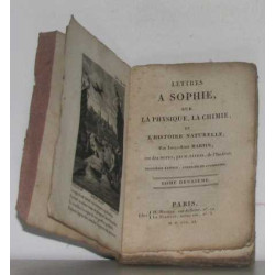 Lettres a sophie sur la physique la chimie et l'histoire naturelle...
