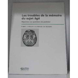 Les troubles de la mémoire du sujet agé