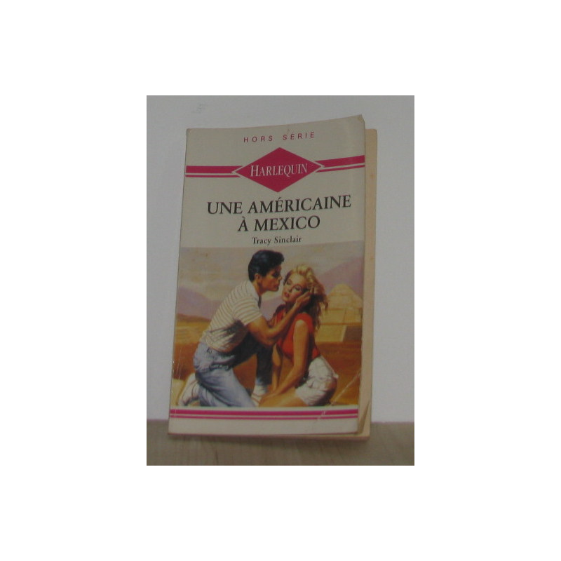 Une américaine à mexico